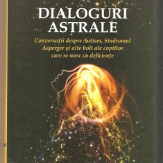 Alexandra Coman-Dialoguri Astrale
