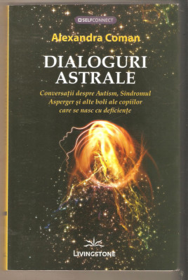 Alexandra Coman-Dialoguri Astrale foto