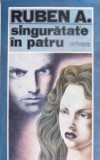 SINGURATATE IN PATRU-RUBEN A.-339604