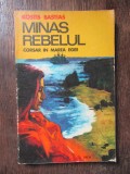 Minas rebelul Corsar in Marea Egee - Kostis Bastias