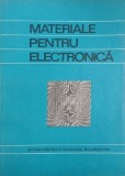 Materiale pentru electronica. Materiale si componente. Teoria fiabilitatii si control static