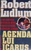 Agenda lui Icarus - Robert Ludlum, carte anticariat