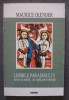 Maurice Olender - Limbile Paradisului: arieni și semiți - un cuplu providențial