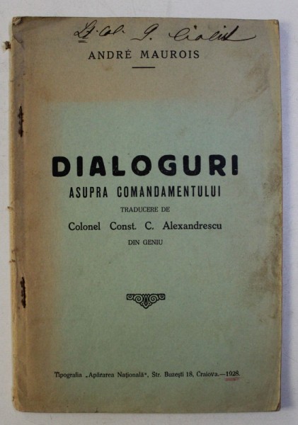 DIALOGURI ASUPRA COMANDAMENTULUI de ANDRE MAUROIS , 1928