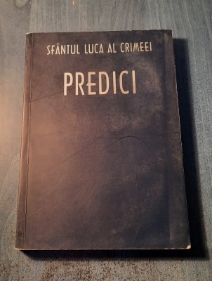 Predici Sfantul Luca al Crimeei foto