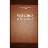 FIZICA ATOMICA SI NUCLEARA - G. SEMENESCU, S. RAPEANU, T. MAGDA