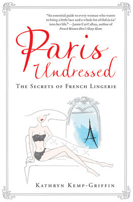 Paris Undressed: The Secrets of French Lingerie foto