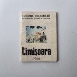 Timisoara: Ghidul Orasului cu indicatorul alfabetic al strazilor, 1966