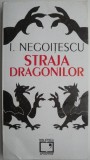 Straja Dragonilor &ndash; I. Negoitescu