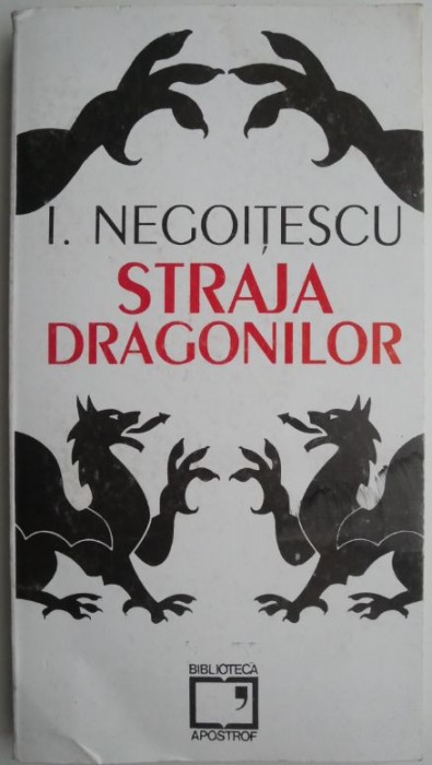 Straja Dragonilor &ndash; I. Negoitescu