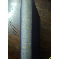 COLECTIA REVISTEI FERMES ET CHATEAUX, ANUL 9, NR. 91-100, 1913