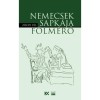 Nemecsek sapk&aacute;ja | F&ouml;lm&eacute;rő - Z&ouml;ldy P&aacute;l