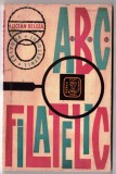 ABC Filatelic, Lucian Belcea, Editura Tineretului 1965, Carte