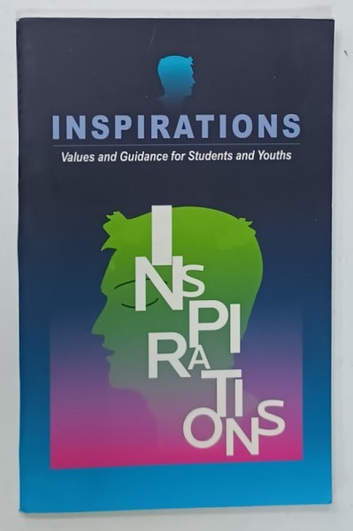 INSPIRATIONS , VALUES AND GUIDANCE FOR STUDENTS AND YOUTHS by NILASH MANANI , 2015