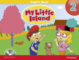My Little Island 2, Pupil&#039;s Book with CD - Paperback brosat - Leone Dyson - Pearson
