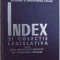INDEX SI COLECTIE LEGISLATIVA PENTRU UZUL COMITETELOR EXECUTIVE ALE CONSILIILOR POPULARE , coordonatori DUMITRU HOLT si CONSTANTIN VOINESCU , 1970