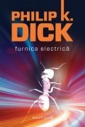 Furnica electrica Furnica electrica