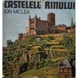 Ion Miclea - Castelele Rinului (Editia: 1976)