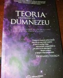TEORIA EXISTENTEI LUI DUMNEZEU Bernard Haisch