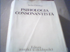 Stefan Odobleja - PSIHOLOGIA CONSONANTISTA { 1982 } foto