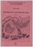 Maria Nita - Histologia cavitatii bucale vol.1 - 129987