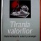 Nicolae R&acirc;mbu - Tirania Valorilor