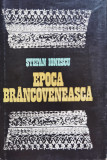 Epoca Brancoveneasca - Stefan Ionescu ,554649, Dacia