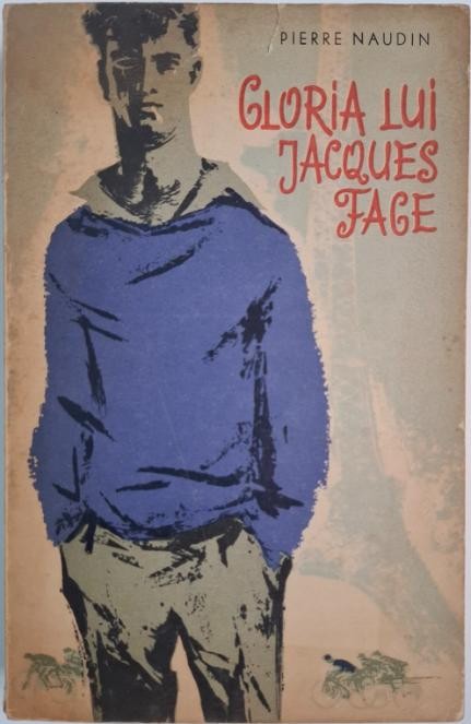 Gloria lui Jacques Fage &ndash; Pierre Naudin