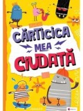 Cumpara ieftin Carticica mea ciudata/***
