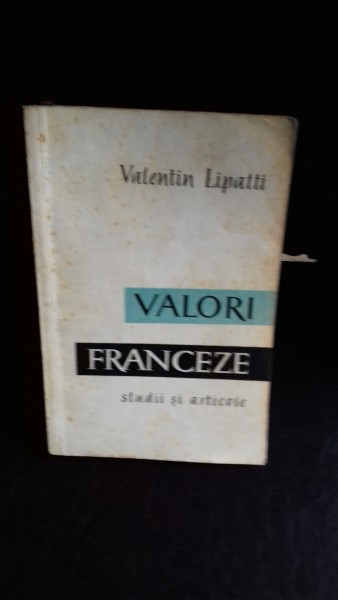 VALORI FRANCEZE - VALENTIN LIPATTI