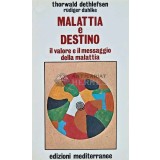 Malattia e destino - 1998 - Rudiger Dahlke (D220)
