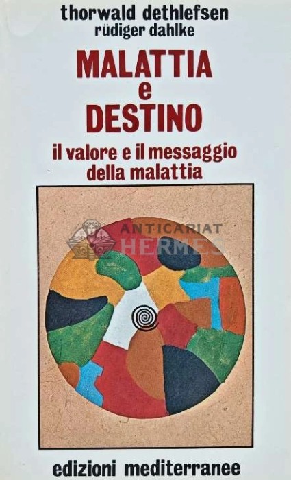Malattia e destino - 1998 - Rudiger Dahlke (D220)