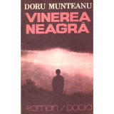 Doru Munteanu - Vinerea neagra. Roman - 135878