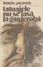 Tatuajele nu se lasa la garderoba foto