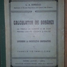 Calculator de dobanzi cu tabele de numere si de zile pentru conturi curente si polite- L.A.Ionescu