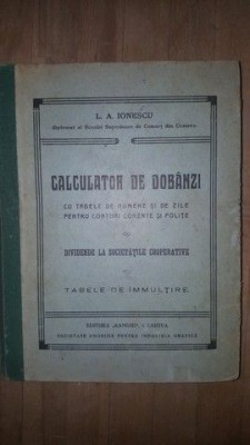 Calculator de dobanzi cu tabele de numere si de zile pentru conturi curente si polite- L.A.Ionescu foto