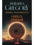 Cumpara ieftin Copilul zanelor. Ordinul Intunericului. Volumul I/Philippa Gregory