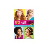 Best Hair Book Ever!: Cute Cuts, Sweet Styles and Tons of Tress Tips