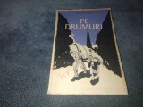 ASZTALOS ISTVAN - PE DRUMURI 1955