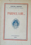 DOROTHEA CHRISTESCU - PARISUL LOR
