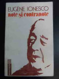 Note Si Contranote - Eugene Ionescu ,543528, Humanitas