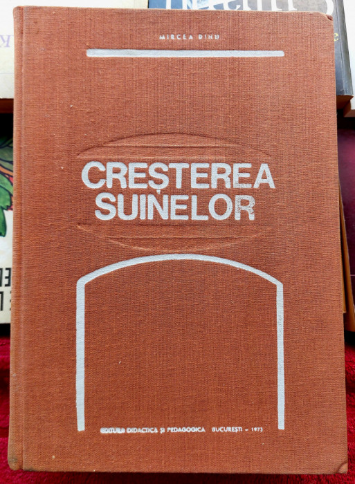 Cresterea suinelor - Mircea Dinu