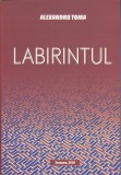 AS - ALEXANDRU TOMA - LABIRINTUL