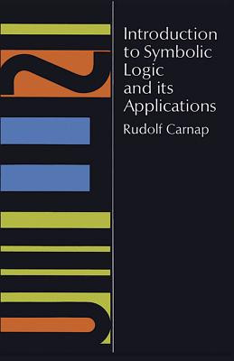 Introduction to Symbolic Logic and Its Applications foto