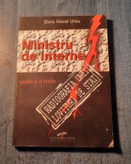 Ministru de interbe partea 3 radiografia unei lovituri de stat Doru V. Ursu foto