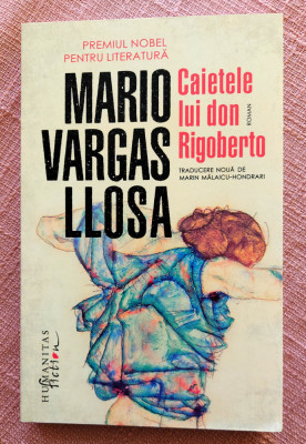 Caietele lui don Rigoberto. Editura Humnaitas, 2023 - Mario Vargas Llosa foto