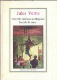 Sarpele de mare - Jules Verne, Editura Ion Creanga, 1976, 270 pagini, literatura clasica, romane celebre