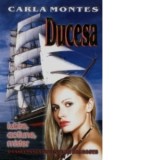 Ducesa - Carla Montes