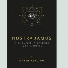 Nostradamus: The Complete Prophecies for the Future (16pt Large Print Edition)