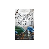 The Serpent &amp; the Wings of Night